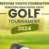 3rd Annual Freedom Youth Foundation Golf Tournament Boise - Foster Youth