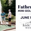 Father's Day Mini Golf Classic