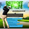 The DETROIT OPEN: Golf Outing