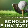 40th Annual Scholarship Golf Invitational