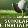 40th Annual Scholarship Golf Invitational