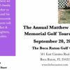 The 7th Annual Matthew Fiorello Memorial Golf Tournament