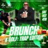 Brunch & Golf: Trap Edition | Hosted by Bay Bay & Drew Cody