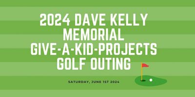 2024 Dave Kelly Memorial Golf Outing
