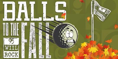 The Inaugural 95 WIIL Rock "Balls to the Fall" golf outing