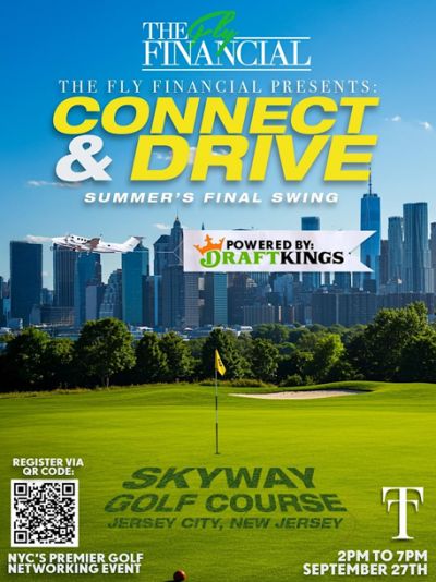 The Fly Financial Connect & Drive: Summer’s Final Swing